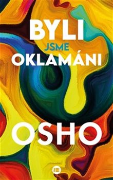 Byli jsme oklam�ni
