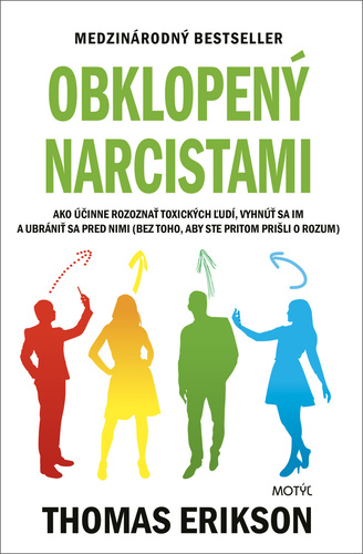 Obklopen� narcistami