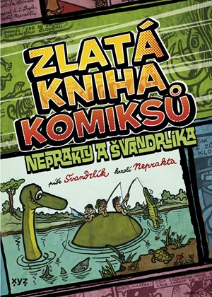 Zlat� kniha komiks� Neprakty a �vandrl�ka
