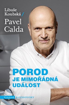 Porod je mimo��dn� ud�lost