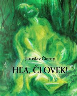H�a, �lovek!