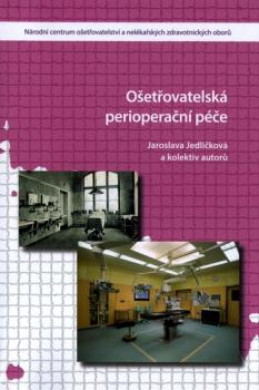 O�et�ovatelsk� periopera�n� p��e (2.vyd�n�)