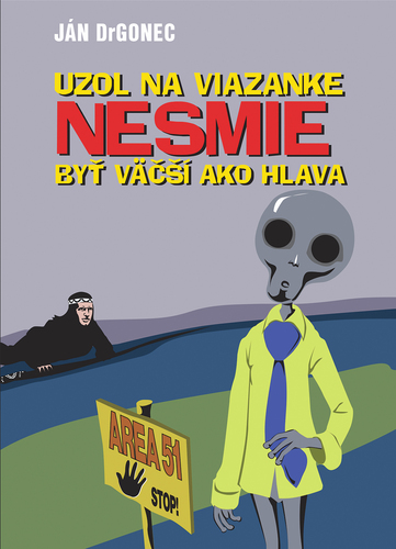 Uzol na viazanke nesmie byt v��� ako hlava