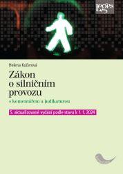 Z�kon o silni�n�m provozu s koment��em a judikaturou - 5. aktualizovan� vyd�n�