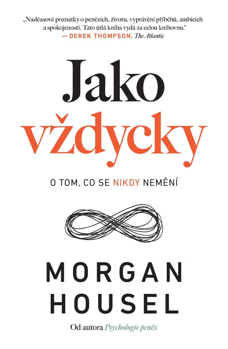 Jako v�dycky - O tom, co se nikdy nem�n�