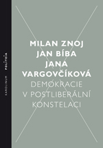 Demokracie v postliber�ln� konstelaci