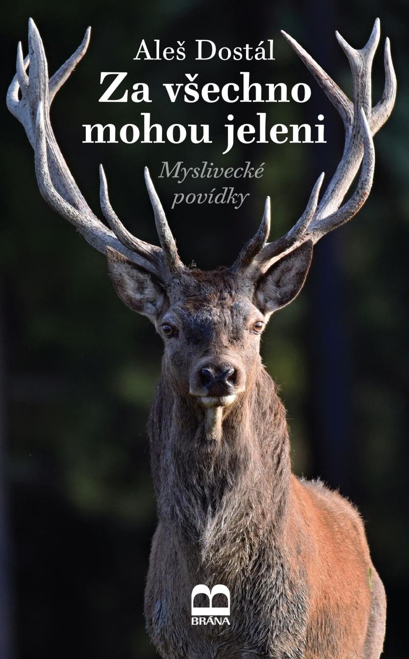 Za v�echno mohou jeleni