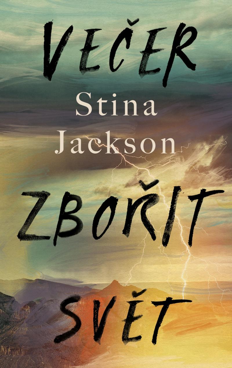 Ve�er zbo�it sv�t