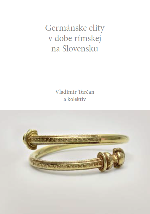 Germ�nske elity v dobe r�mskej na Slovensku