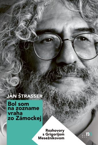 Bol som na zozname vraha zo Z�mockej