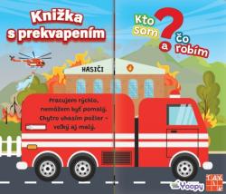 Kni�ka s prekvapen�m: Kto som a �o rob�m?