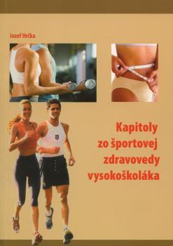 Kapitoly zo �portovej zdravovedy vysoko�kol�ka