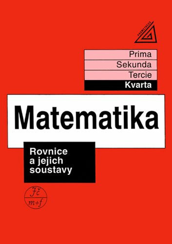 Matematika Rovnice a jejich soustavy 2v