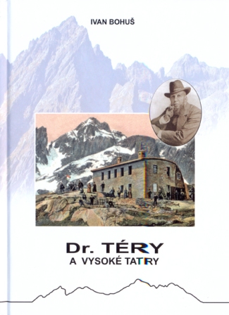 Dr. T�ry a Vysok� Tatry