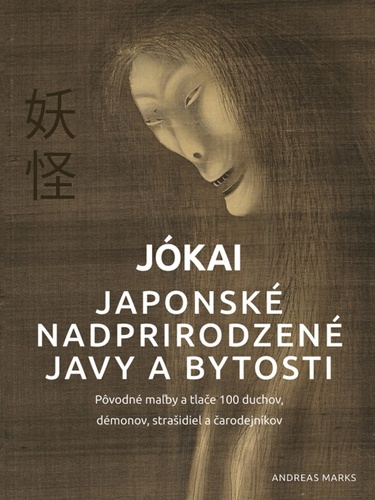 J�kai: Japonsk� nadprirodzen� javy a bytosti