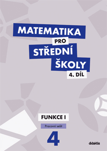 Matematika pro S� 4.d�l Prac. se�it 2v
