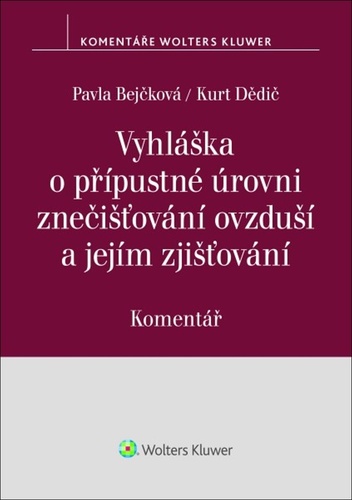Vyhl�ka o p��pustn� �rovni zne�i��ov�n�