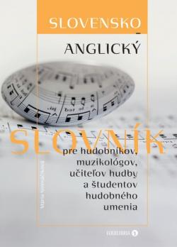 Slovensko-anglick� slovn�k pre hudobn�kov