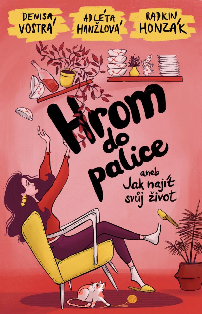 Hrom do palice aneb Jak naj�t sv�j �ivot