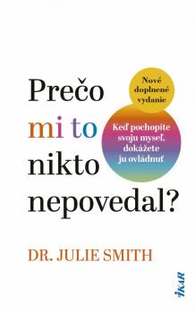 Pre�o mi to nikto nepovedal? (2. doplnen� vydanie)
