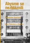 Abysme se nezbl�znili