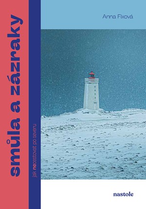 Sm�la a z�zraky