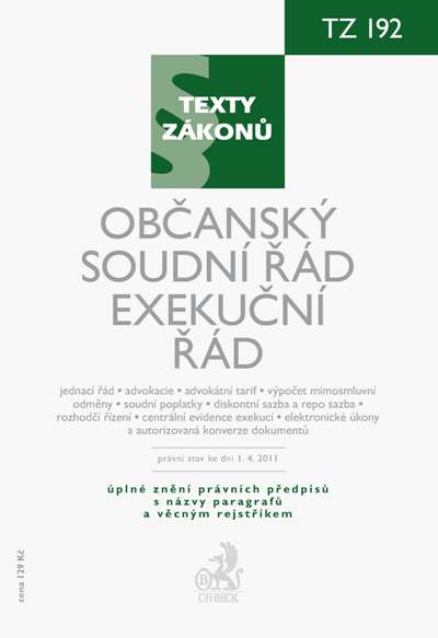 Ob�ansk� soudn� ��d. Exeku�n� ��d, pr�vn� stav ke dni 1.4. 2011