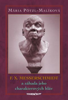 F. X. Messerschmidt a z�hada jeho charak