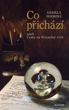 Co p�ich�z� aneb Cesta na Kouzeln� vrch