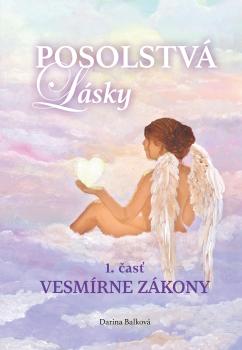 Posolstv� l�sky 1. �as� - Vesm�rne z�kony