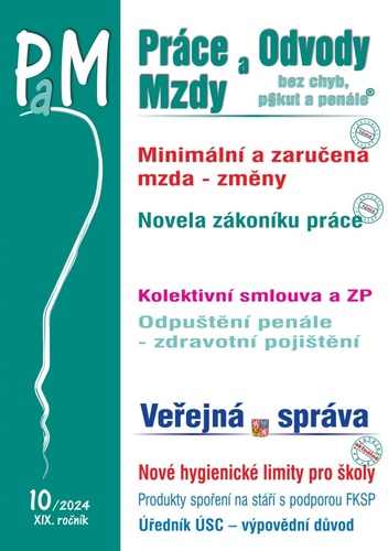Pr�ce a mzdy 10/2024 Zm�ny v minim�ln�..