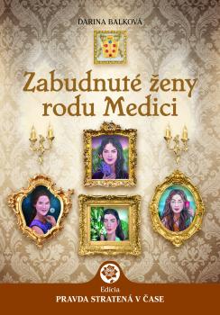 Zabudnut� �eny rodu Medici