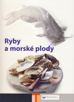 Ryby a morsk� plody