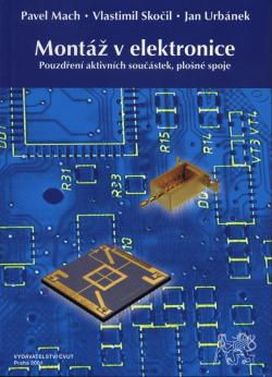 Mont� v elektronice, Pouzd�en� aktivn�ch sou��stek, plo�n� spoje