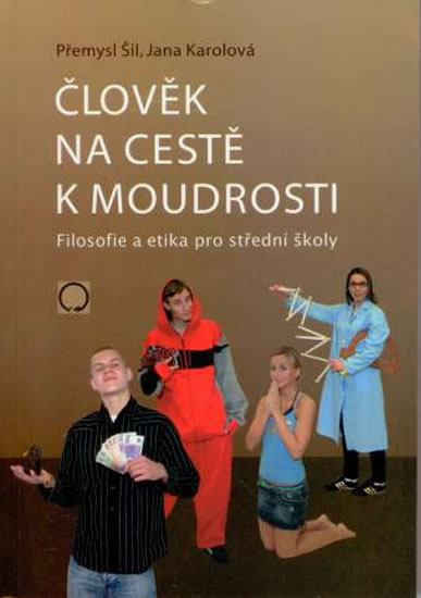 �lov�k na cest� k moudrosti
