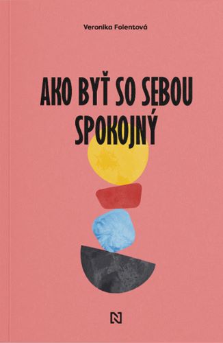 Ako by� so sebou spokojn�