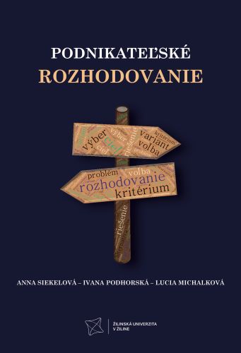 Podnikate�sk� rozhodovanie