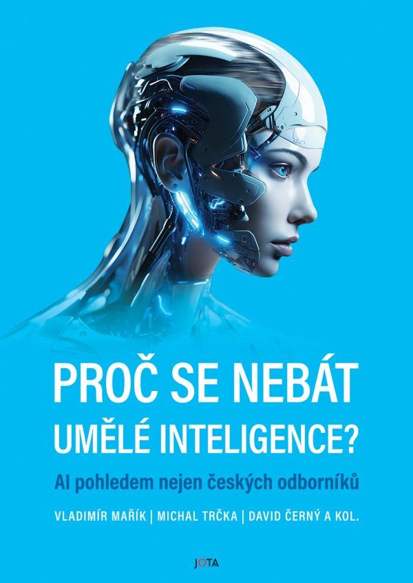 Pro� se neb�t um�l� inteligence?