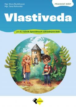 VLASTIVEDA pre 5. ro�n�k �peci�lnych z�kladn�ch �k�l - proacovn� zo�it