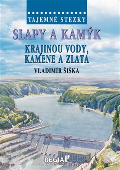 Slapy a Kam�k REGIA
