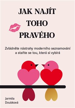 Jak naj�t toho prav�ho