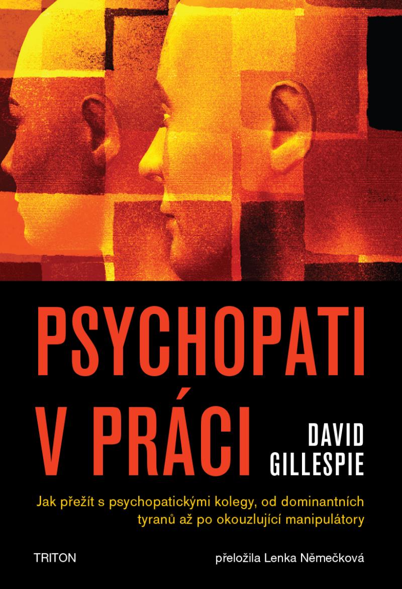 Psychopati v pr�ci