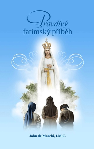 Pravdiv� fatimsk� p��b�h