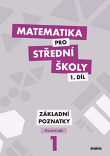 Matematika pro S� 1.d�l Prac. se�it 2v