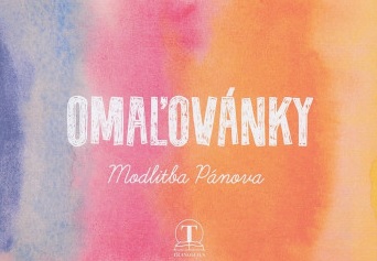 Oma�ov�nky - Modlitba P�nova