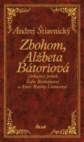 Zbohom, Al�beta B�toriov�