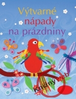 V�tvarn� n�pady na pr�zdniny
