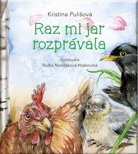 Raz mi jar rozpr�vala