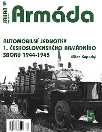 Armda 5 - Automobiln jednotky 1. esko