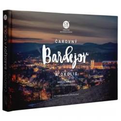 �arovn� Bardejov a okolie